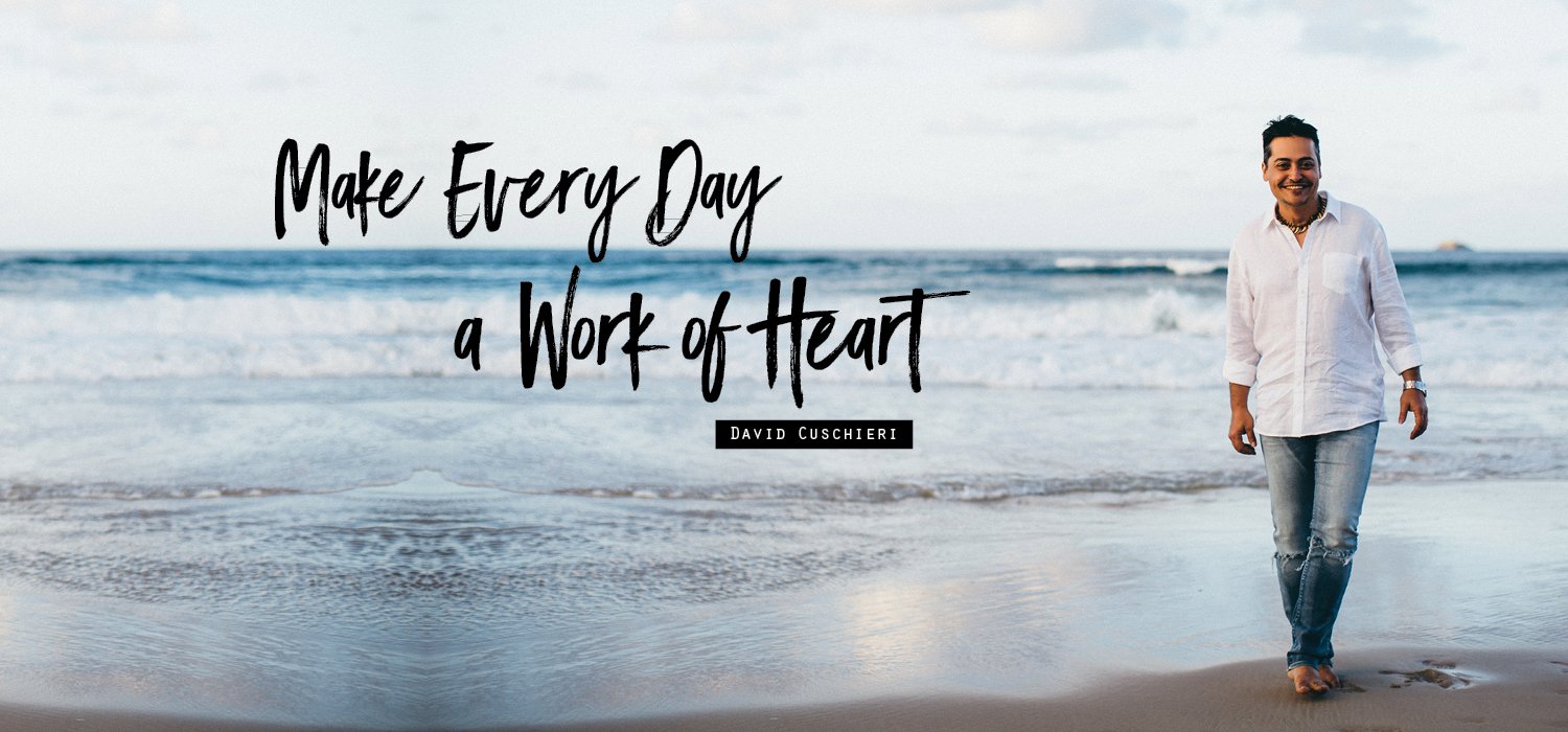 Make Every Day A Work Of Heart